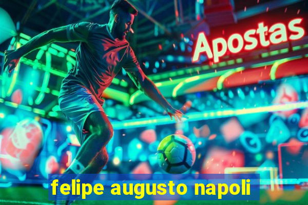 felipe augusto napoli